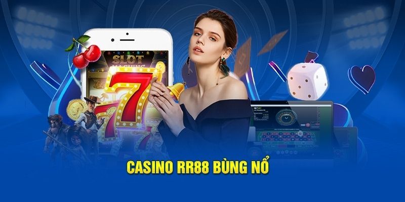 Tìm hiểu thông tin về sảnh game hợp tác cùng casino RR88