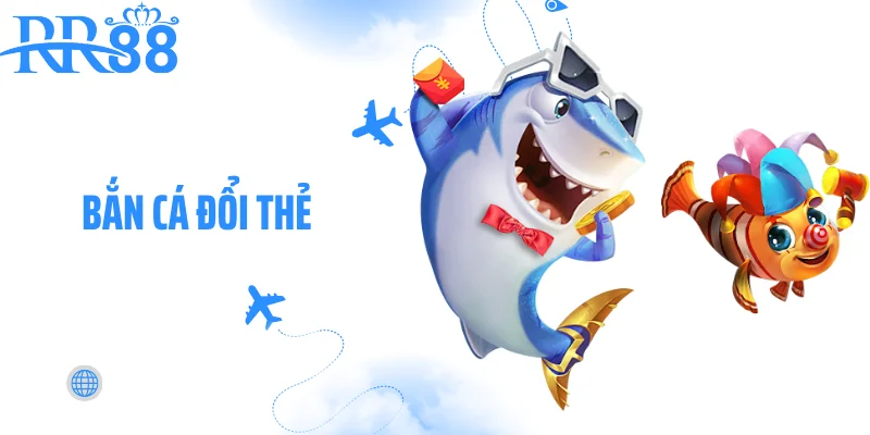 Ảnh đại diện Bắn Cá Đổi Thẻ